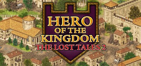 王国英雄失落传说2 v1.2.4(完整版)Steam移植-مەرمەر بىلوگى